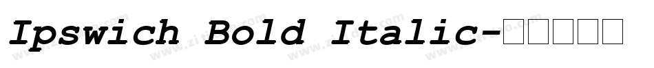 Ipswich Bold Italic字体转换